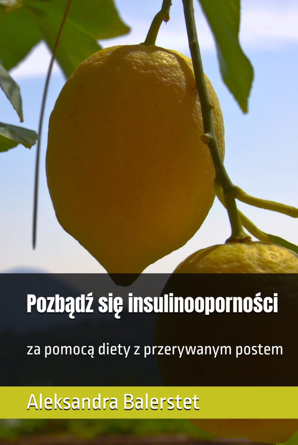 Pozbądź się insulinooporności: za pomocą diety z przerywanym postem
