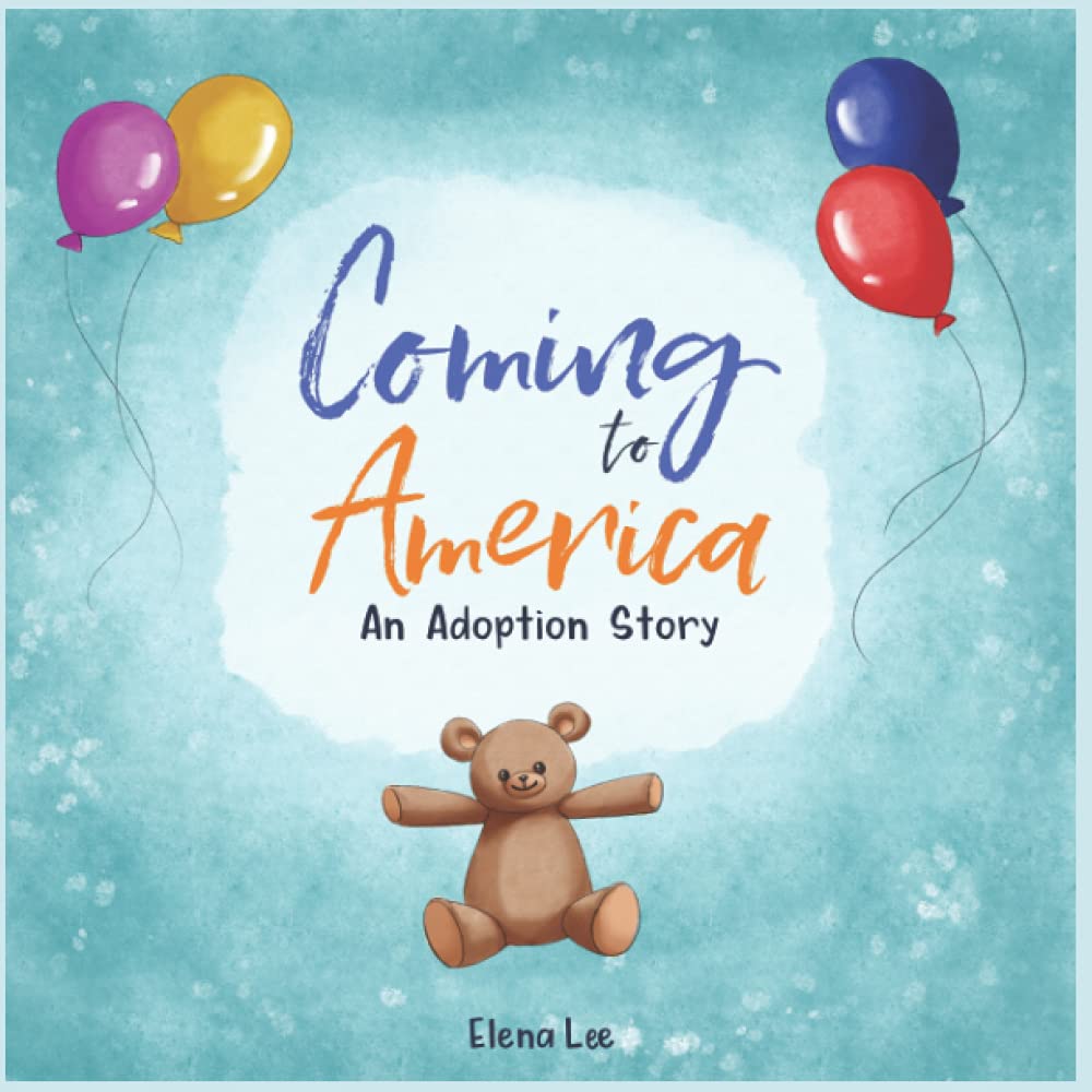 Coming to America: An Adoption Story