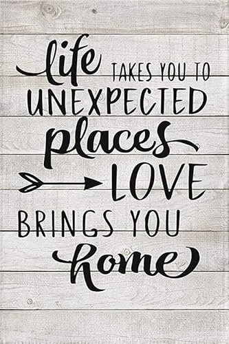 Cartello per la casa, Life Takes You To Unexpected Places Love Brings You Home, decorazione per la stanza della famiglia, cartello da tavolo d'ingresso, poster da appendere in metallo, decorazione da