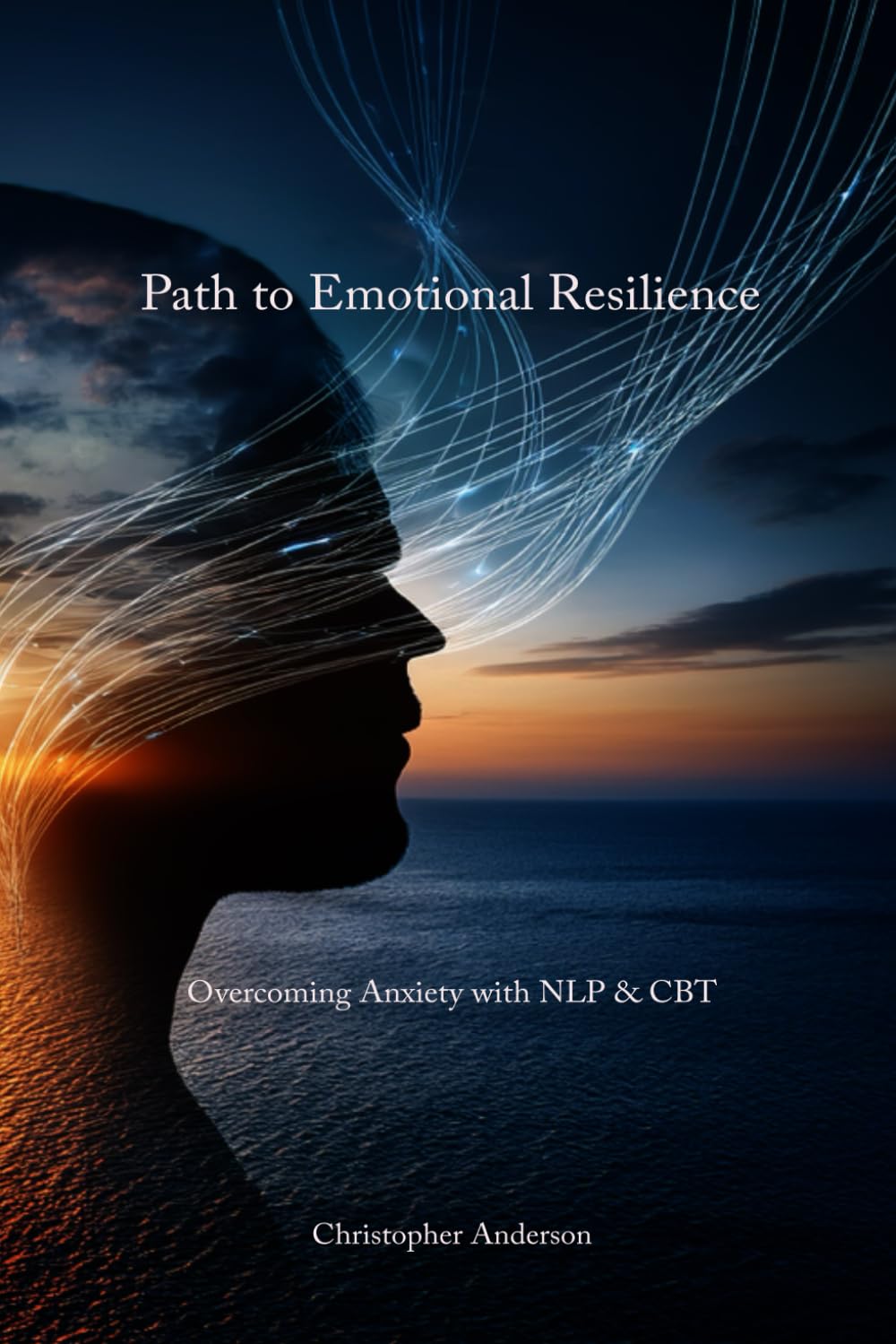 Book cover for Overcoming Anxiety with NLP & CBT