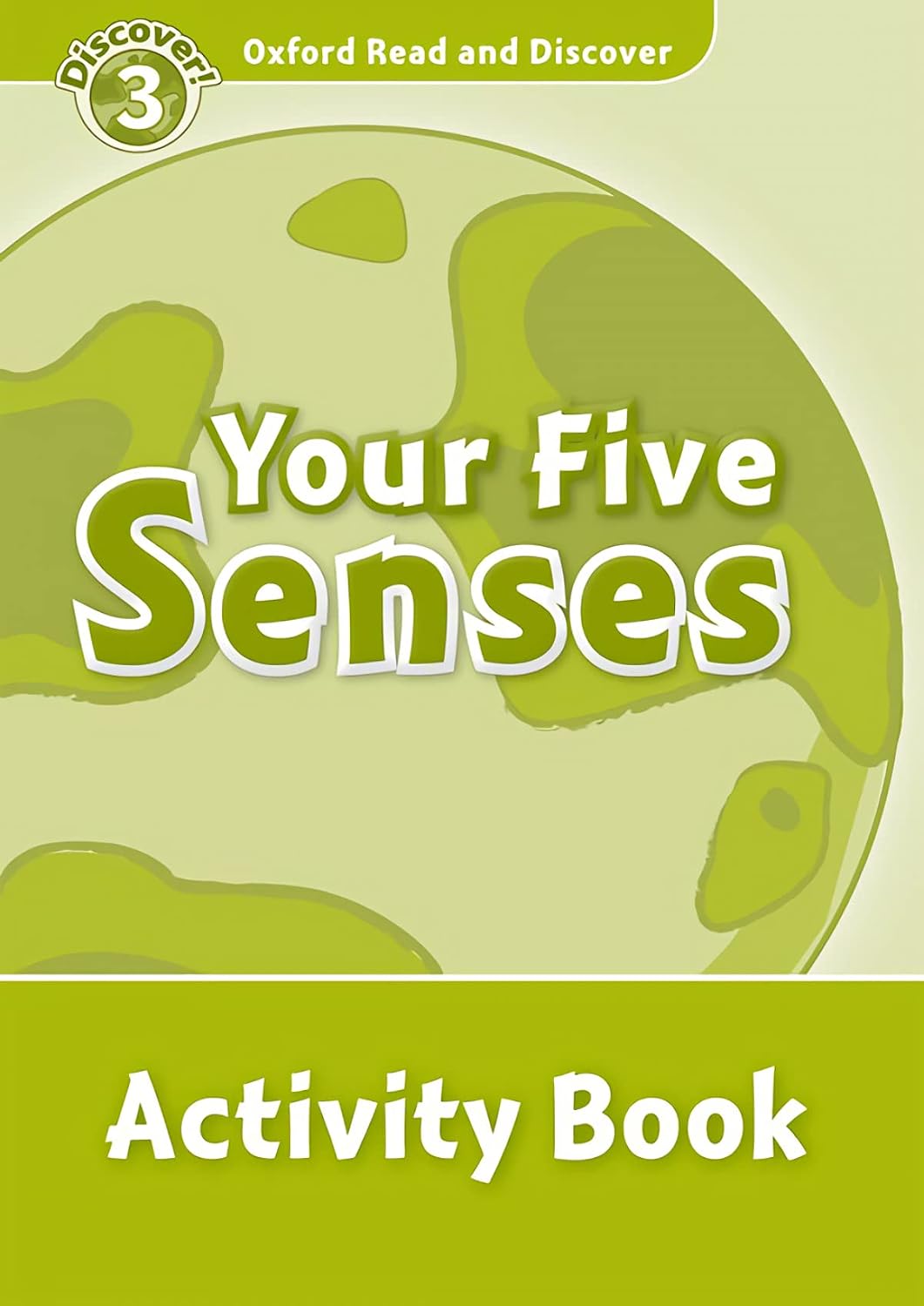 Oxford Read and Discover Level 3 Your Five Senses Activity