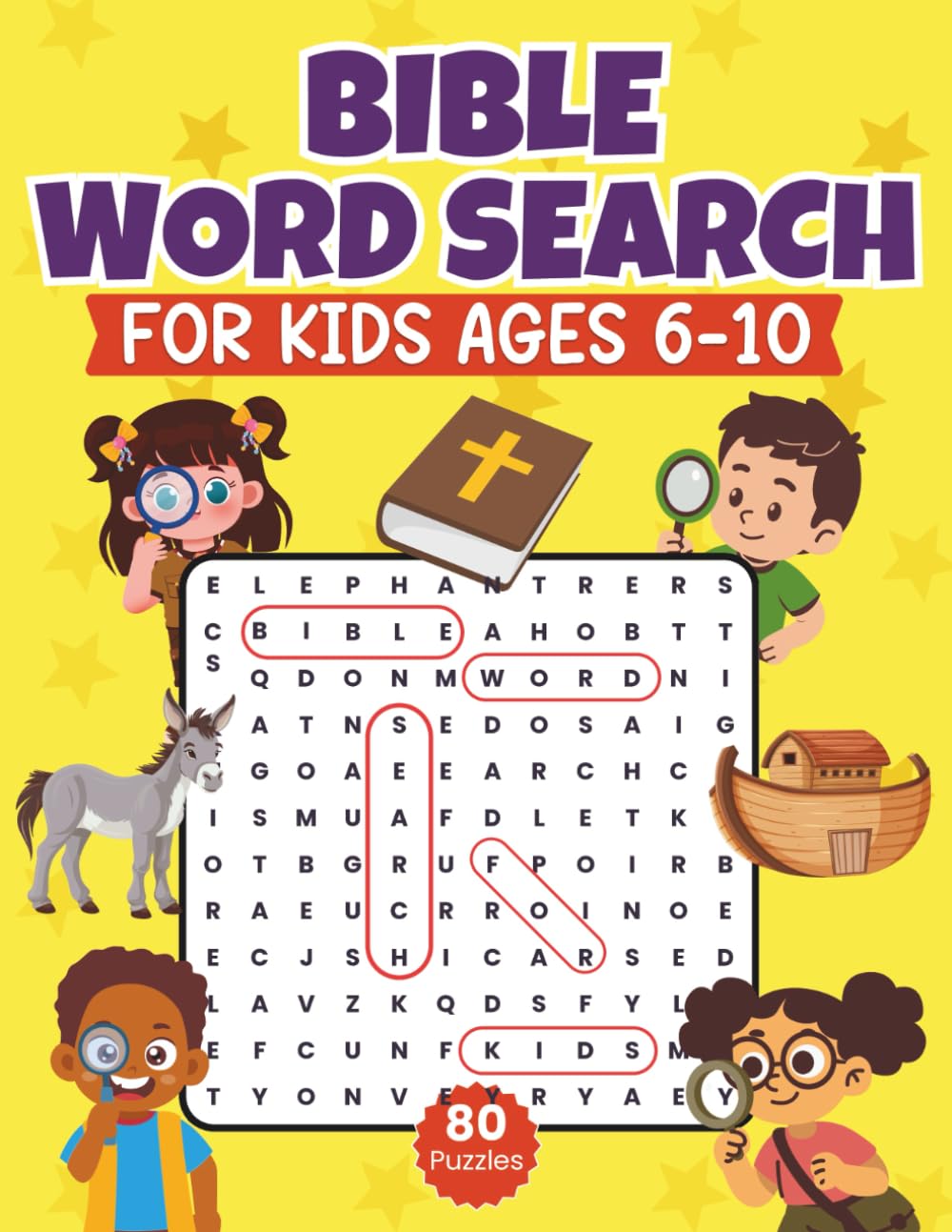 Bible Word Search for Kids Ages 6-10: Fun Christian Activity Book with 80 Bible-Themed puzzles