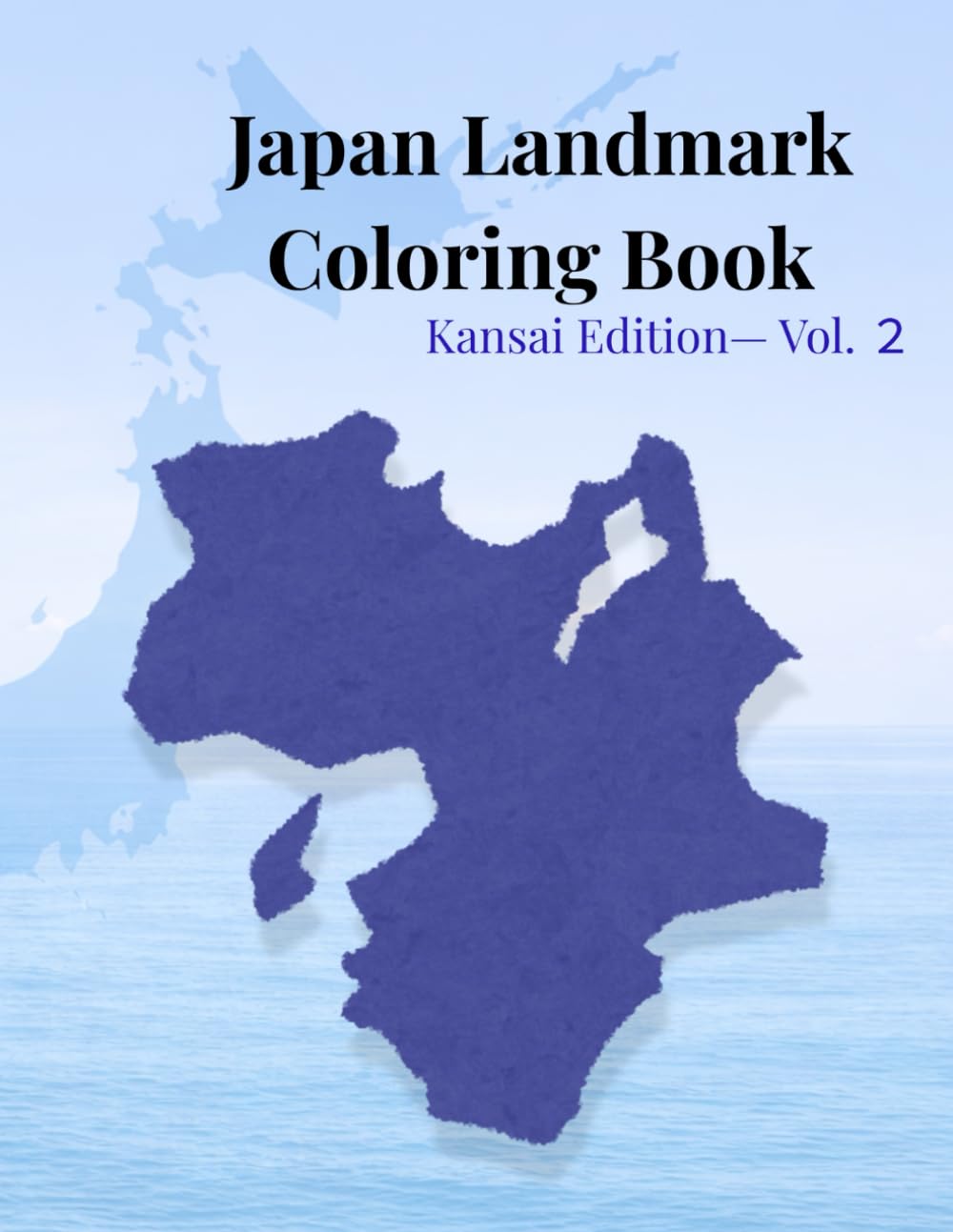 Japan Landmark Coloring Book: Kansai Edition- Vol.2 (Coloring Journey in Japan)