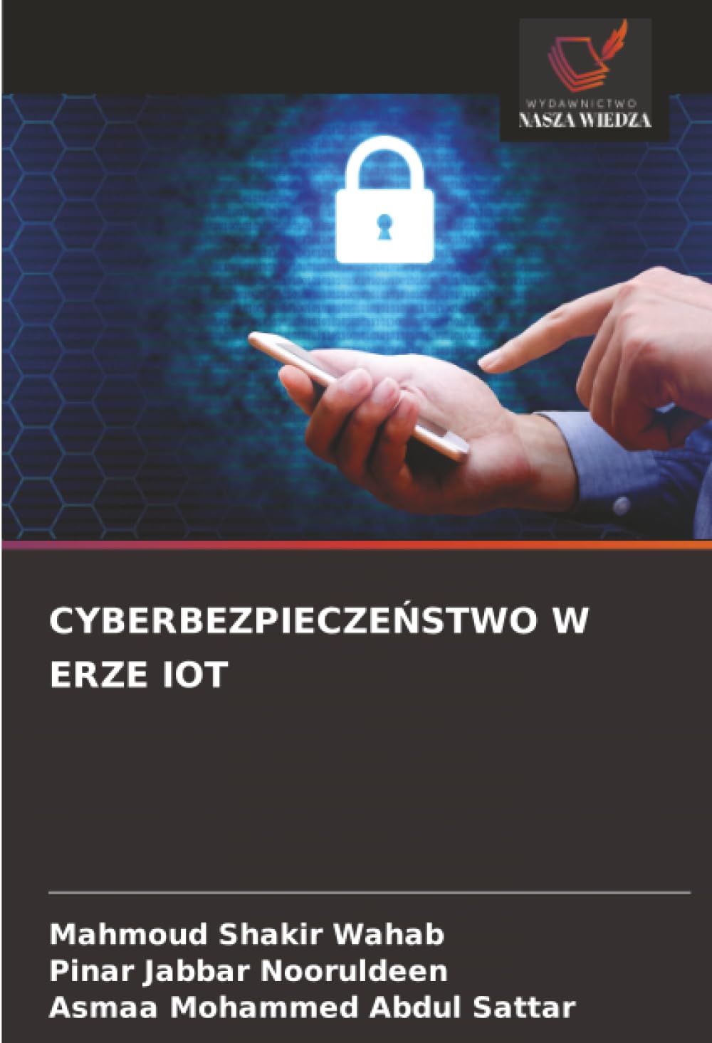 CYBERBEZPIECZEŃSTWO W ERZE IOT