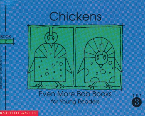 Chickens (Even More Bob Books for Young Readers... 0590224212 Book Cover