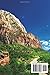 Zion National Park Travel Guide 2025 (Park Explorer's Guide)