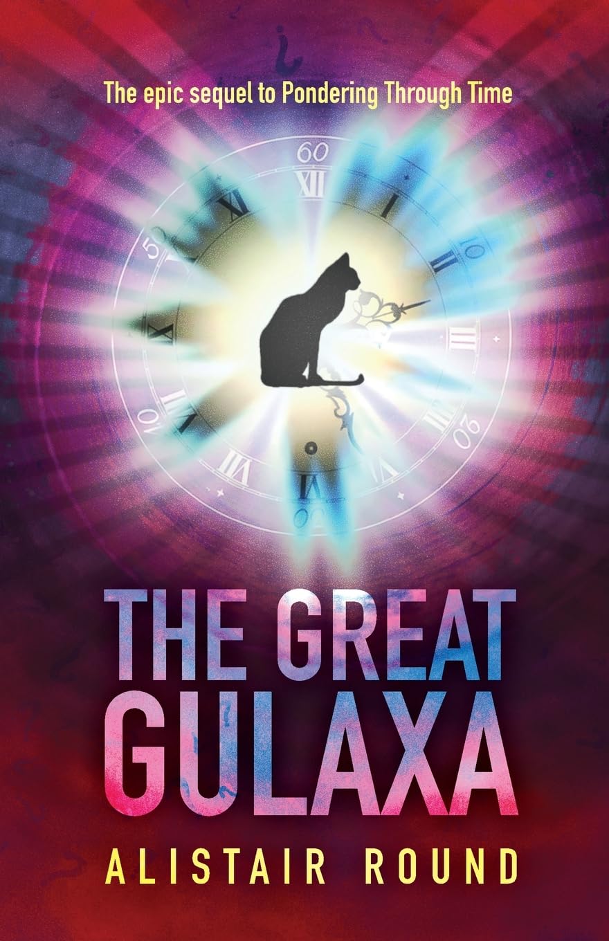 The Great Gulaxa: The Epic Sequel To Pondering Through Time