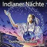  Indianer Nächte: Durchgehende Musik
