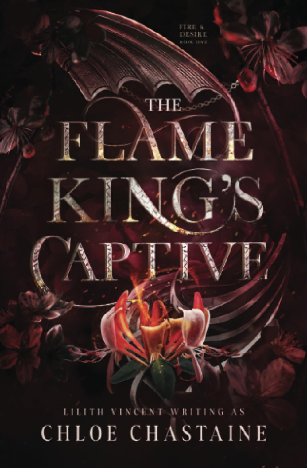 The Flame King's Captive: A Fated Mates Fantasy Romance (Fire and Desire)
