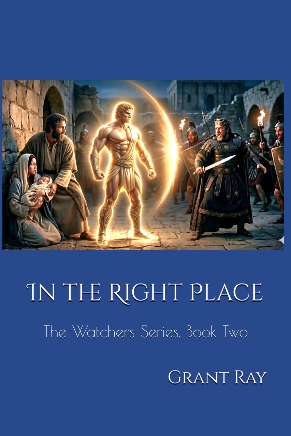 In the Right Place: The Watchers Series, Book Two
