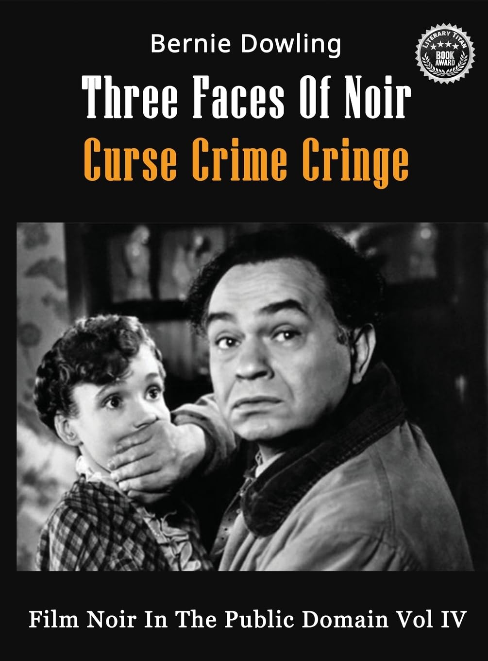 Film Noir In The Public Domain Vol IV : trouvez enfin les raretés du cinéma policier