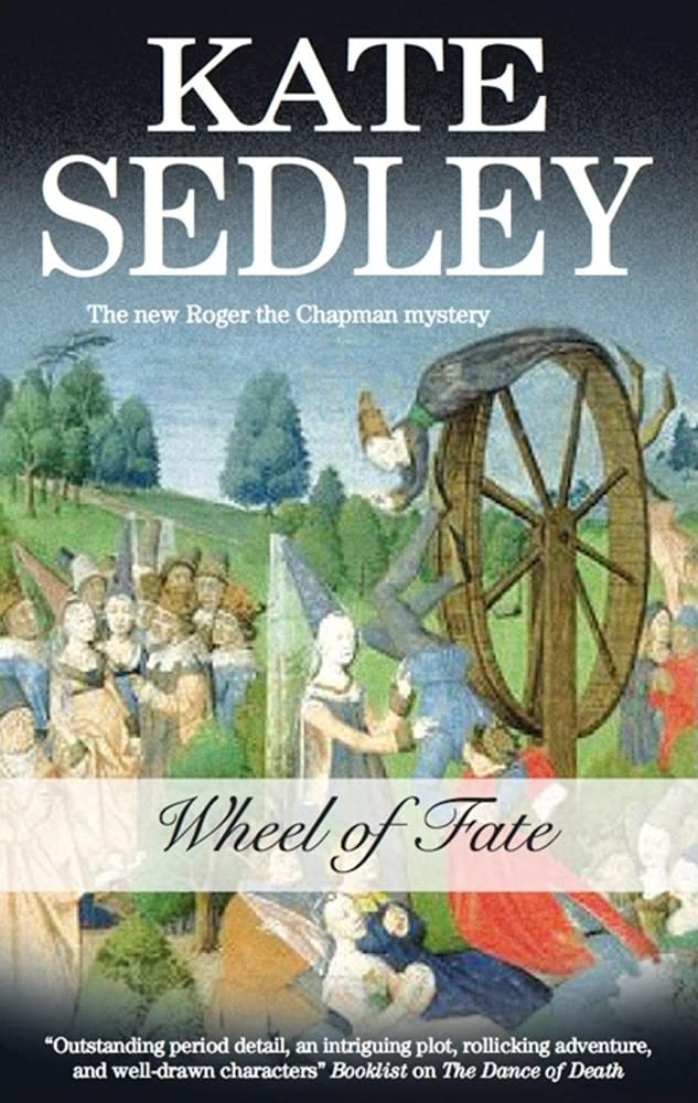 Buy Wheel of Fate (Roger the Chapman Mysteries) โ BookShops.in