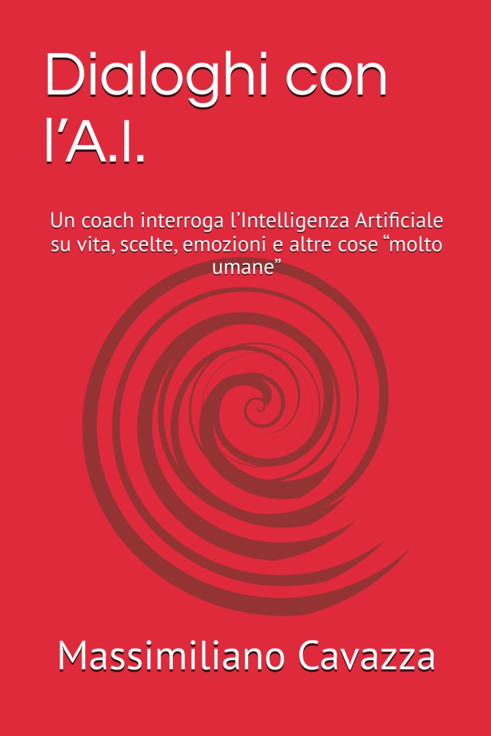 Dialoghi con l’A.I.: Un coach interroga l’Intelligenza Artificiale su vita, scelte, emozioni e altre cose “molto umane”