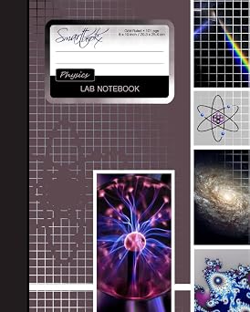 Lab Notebook Physics Laboratory Notebook for Science Student / Research / College [ 101 pages * Perfect Bound * 8 x 10 inch ]