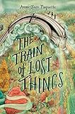 The Train of Lost Things