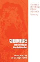 Coronaviruses: Molecular Biology and Virus-Host Interactions (Language of Science)