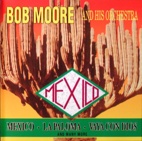 Mexico-La paloma-Vaya con dios and many more [Audio CD]