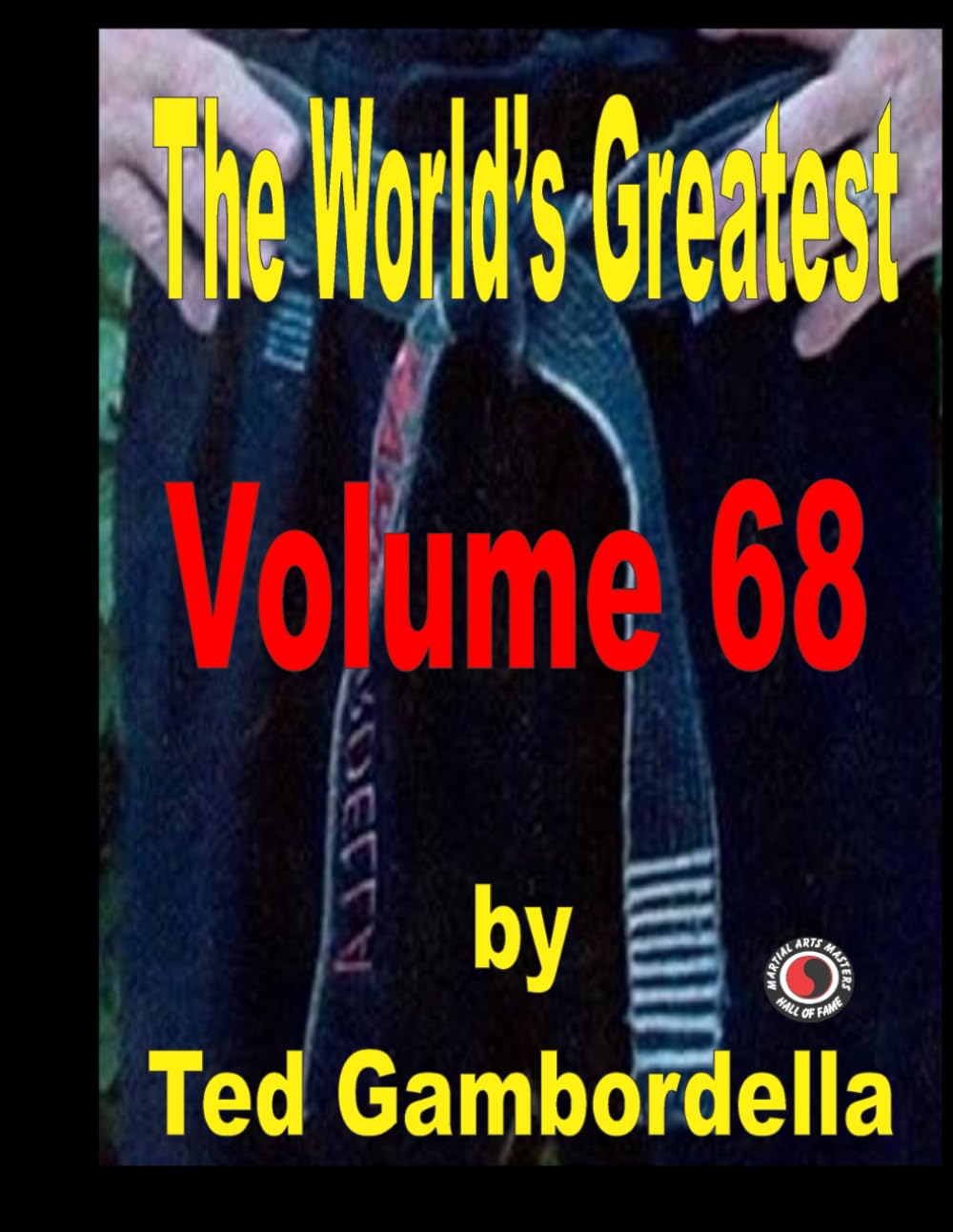 The World's Greatest Volume 68