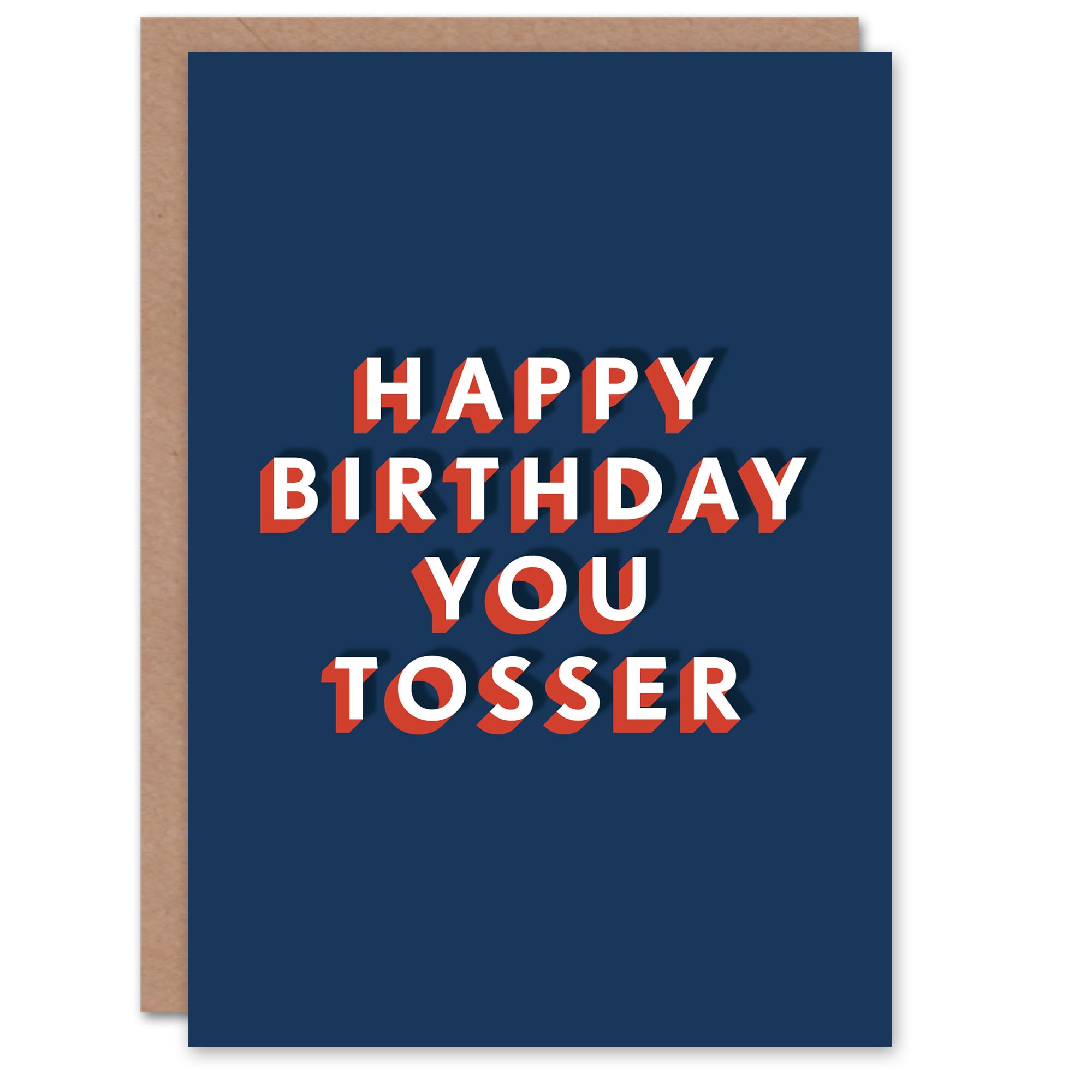 Artery8 You Tosser Bold Modern Funny Cheeky For Him Birthday Card