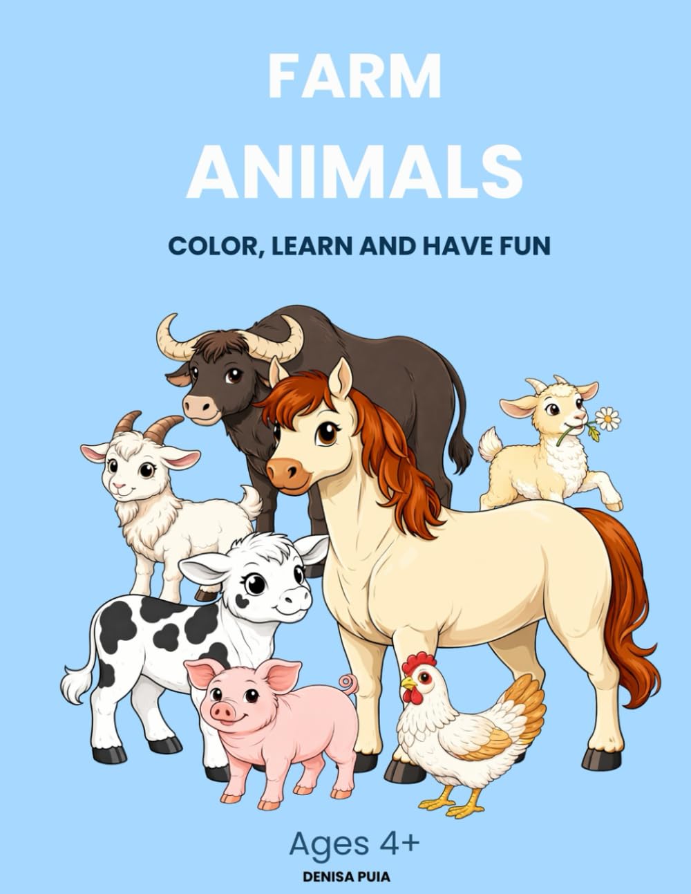 Farm Animals Coloring Book: Color, Learn and Have Fun - For Kids Ages 4+ (Animal Coloring World)