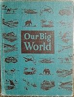 Our big world B0007FL3IG Book Cover