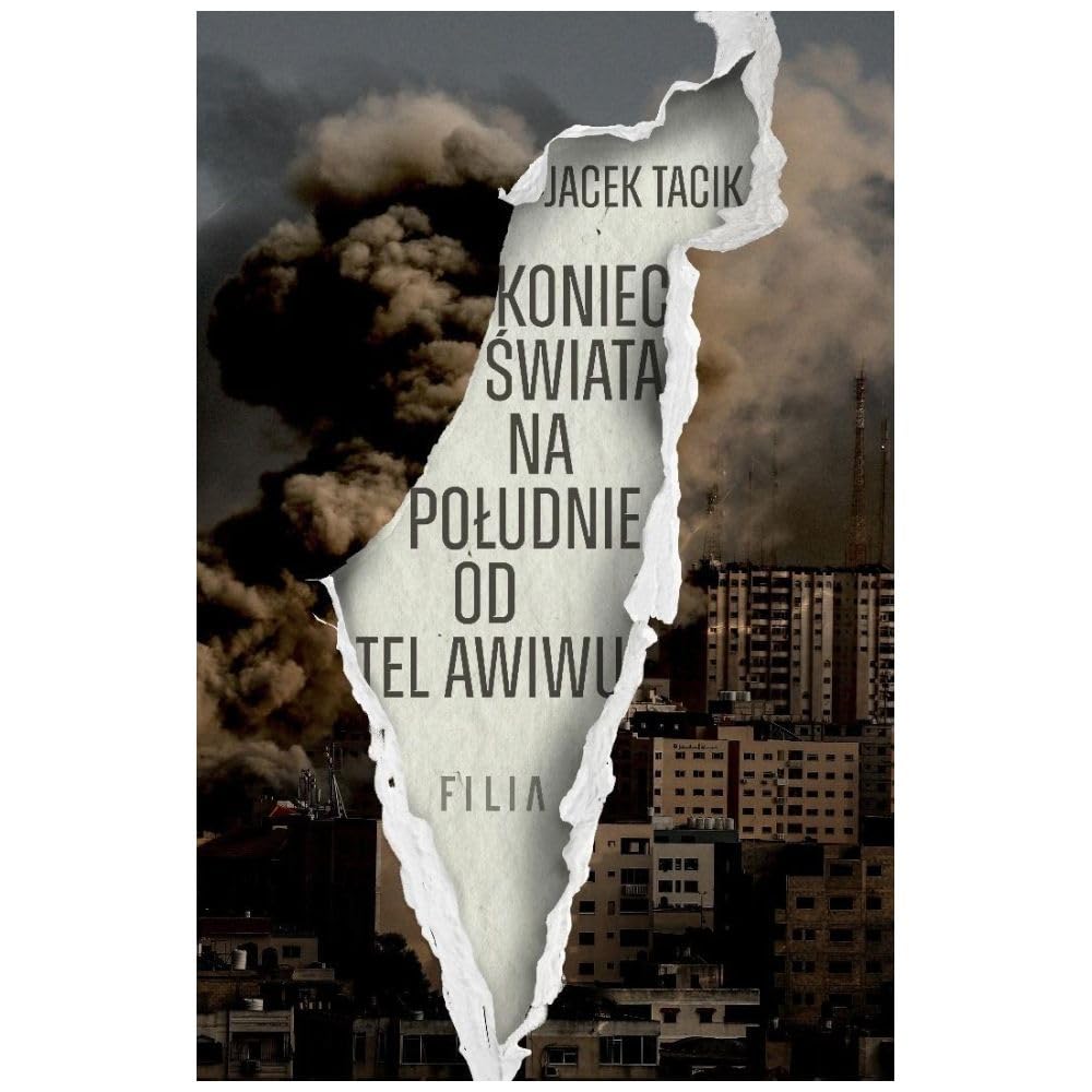 Koniec świata na południe od Tel Awiwu