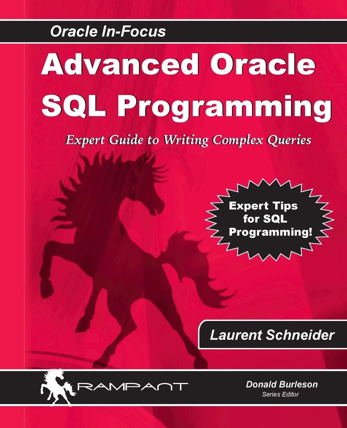 Advanced Oracle SQL Programming: Expert Guide to Writing Complex Queries