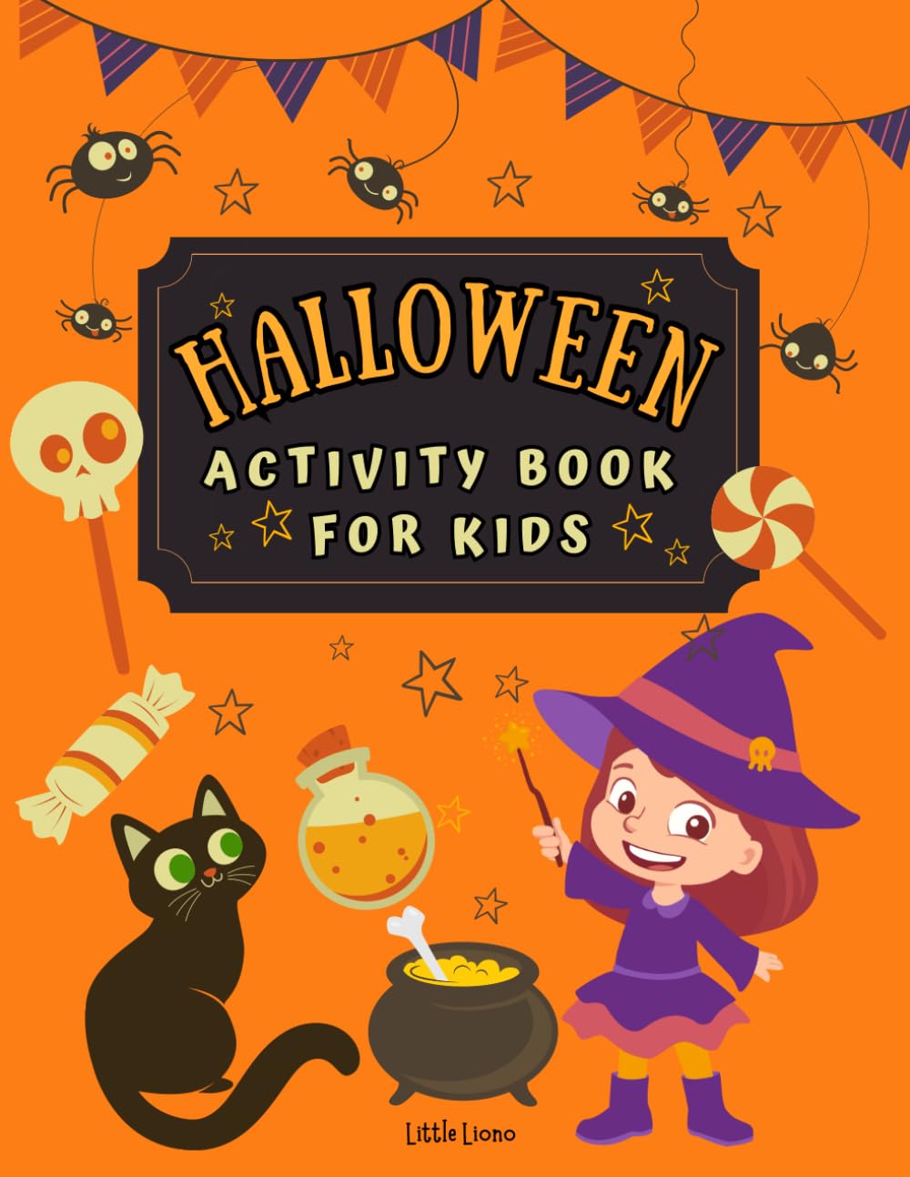 Halloween Activity Book For Kids: Spooktacular Fun with Games, Puzzles, and Coloring for Little Ghouls!