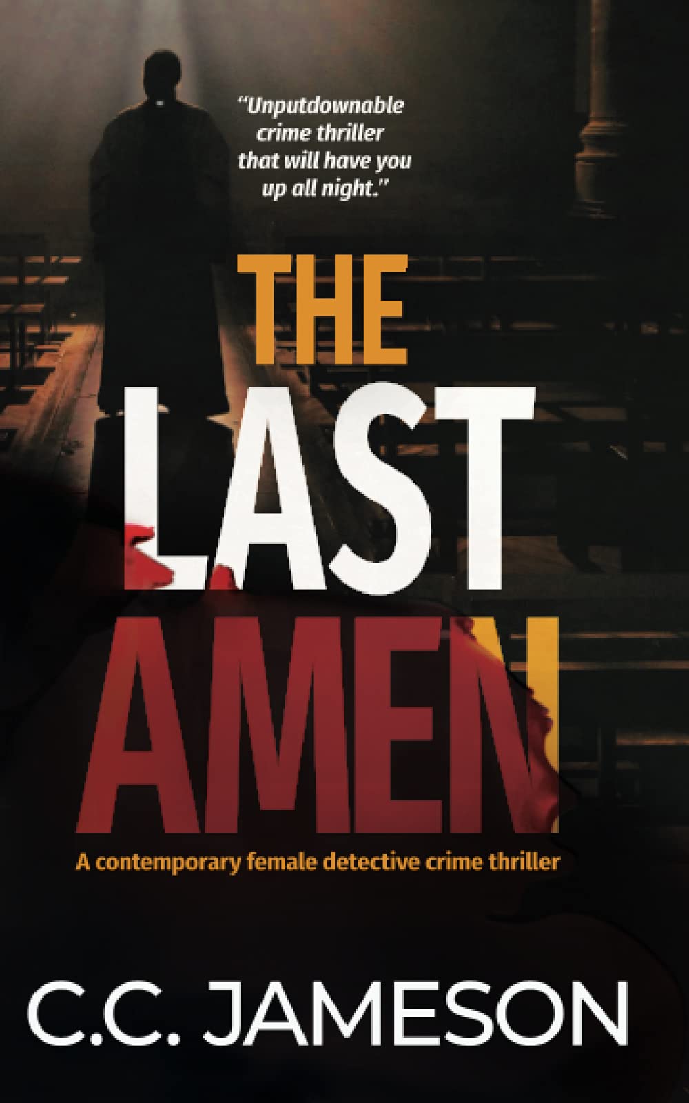 The Last Amen: 1 (Detective Kate Murphy Mystery)