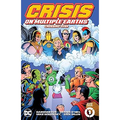 Crisis on Multiple Earths Book 1: Crossing Over (Justice League of America