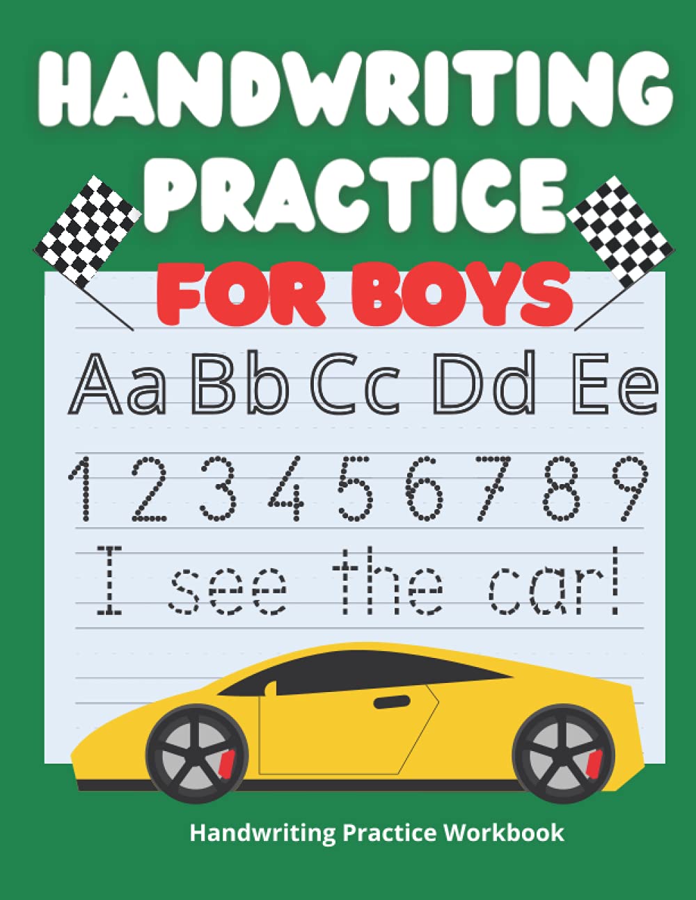 Handwriting Practice For Boys: Designed For Grades Pre-K-2nd