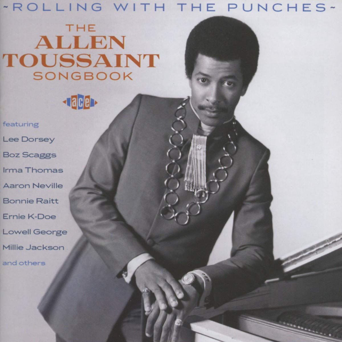 Rolling With the Punches-the Allen Toussaint Songb