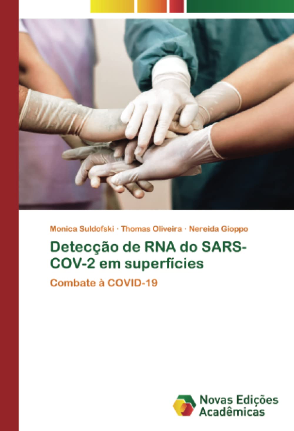 Detecção de RNA do SARS-COV-2 em superfícies