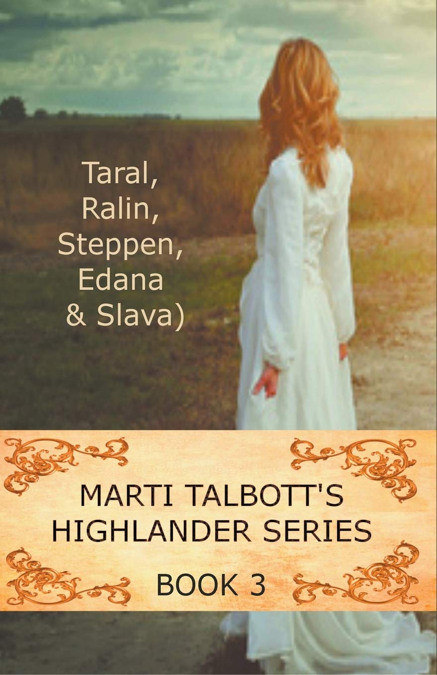 Marti TalbottMarti Talbott's Highlander Series 3