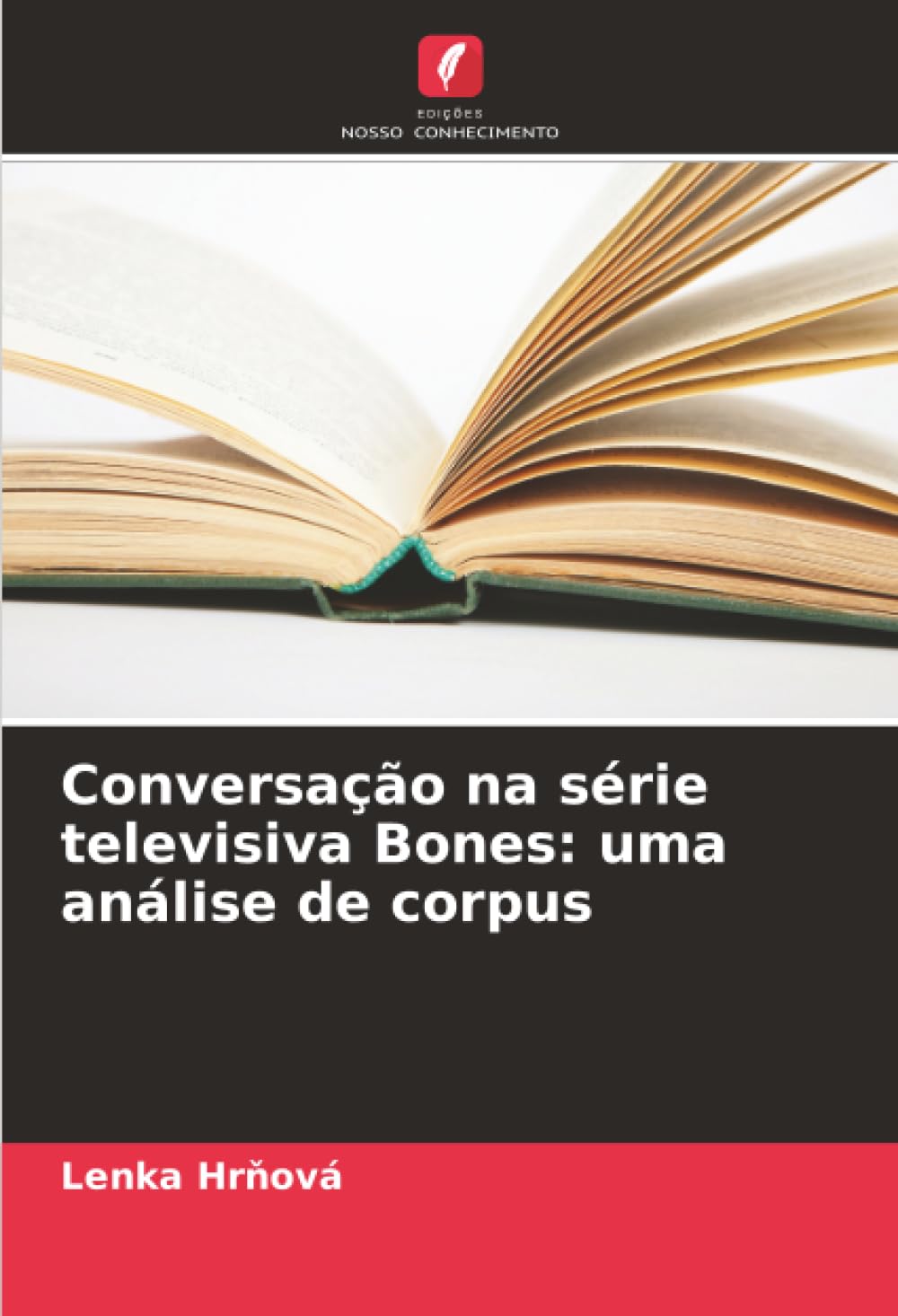 Conversação na série televisiva Bones: uma análise de corpus