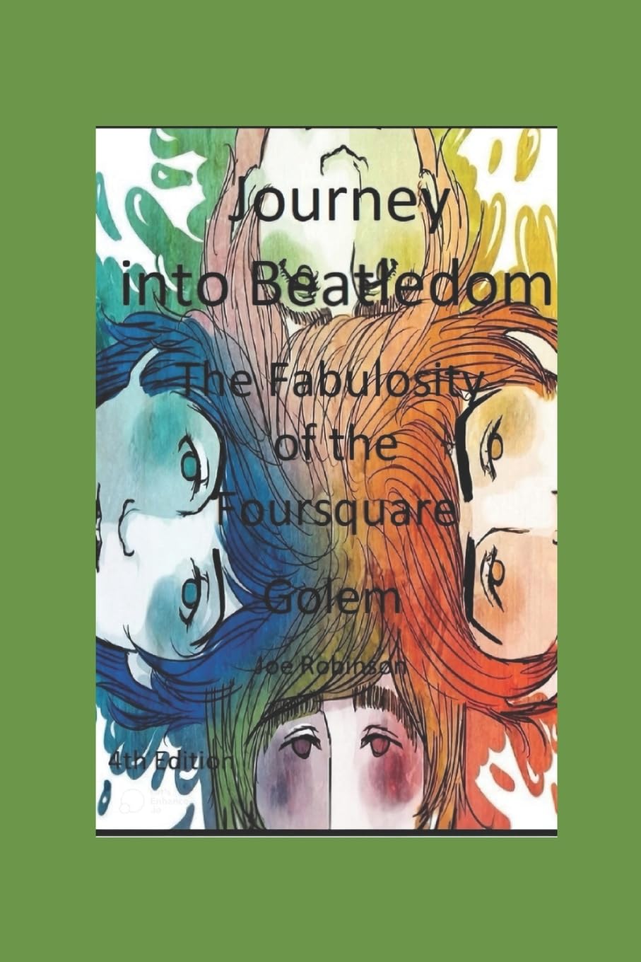 Journey Into Beatledom: New readings of their songs and lyrics.