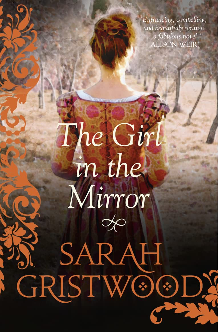 THE GIRL IN THE MIRROR: A Captivating Historical Fiction Novel of Secrets and Survival in the Reign of Elizabeth I