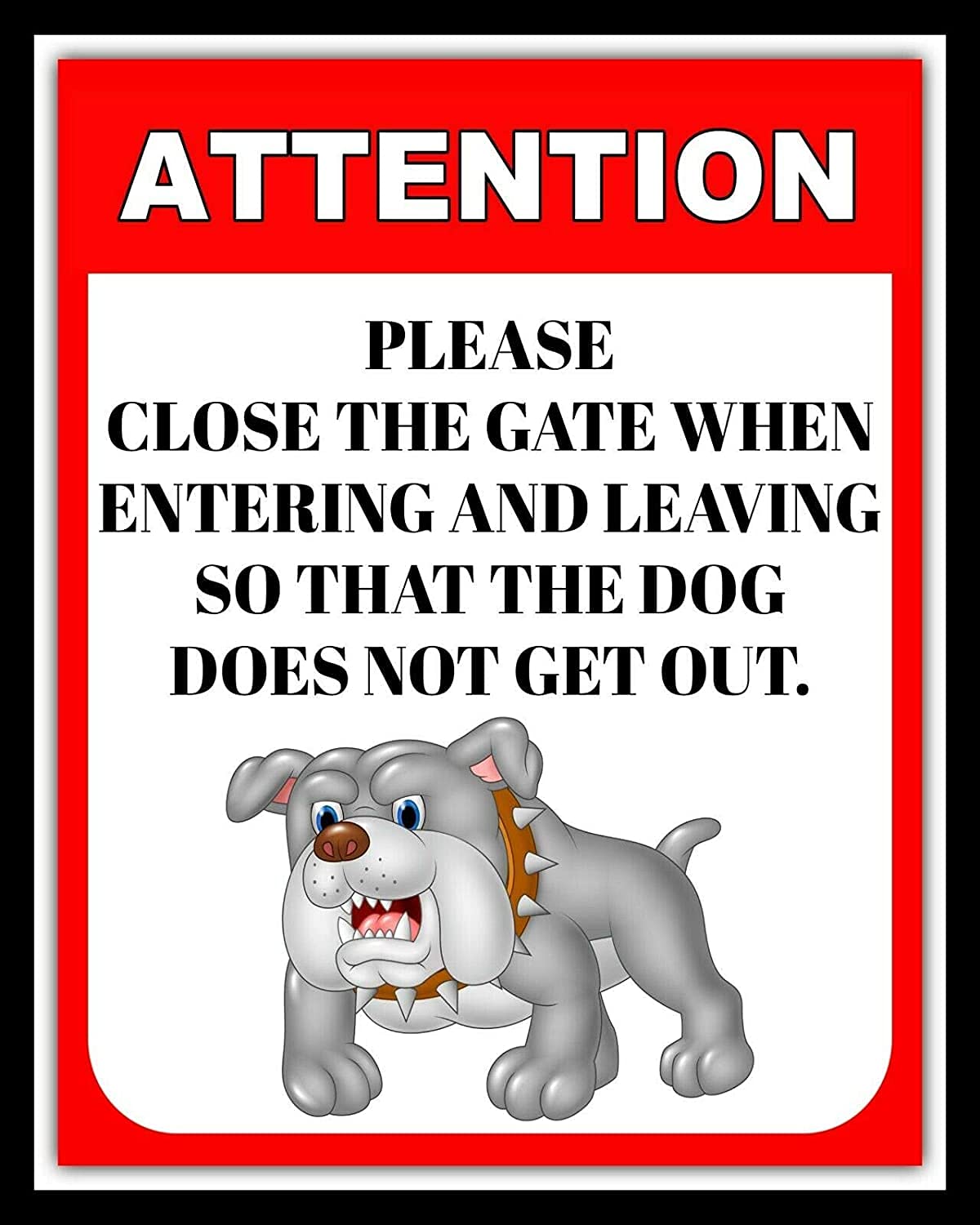 Rifosa A24 12"X8" Please Close The Gate So That The Dog Does Not Get Out Metal Sign