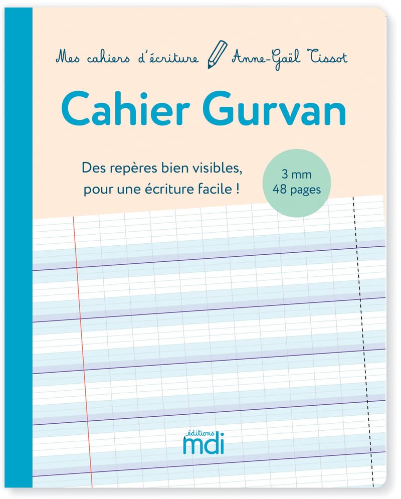 MDI Mes cahiers d'écriture Cahier Gurvan 3mm à la Française: Cahier d'activités vierge