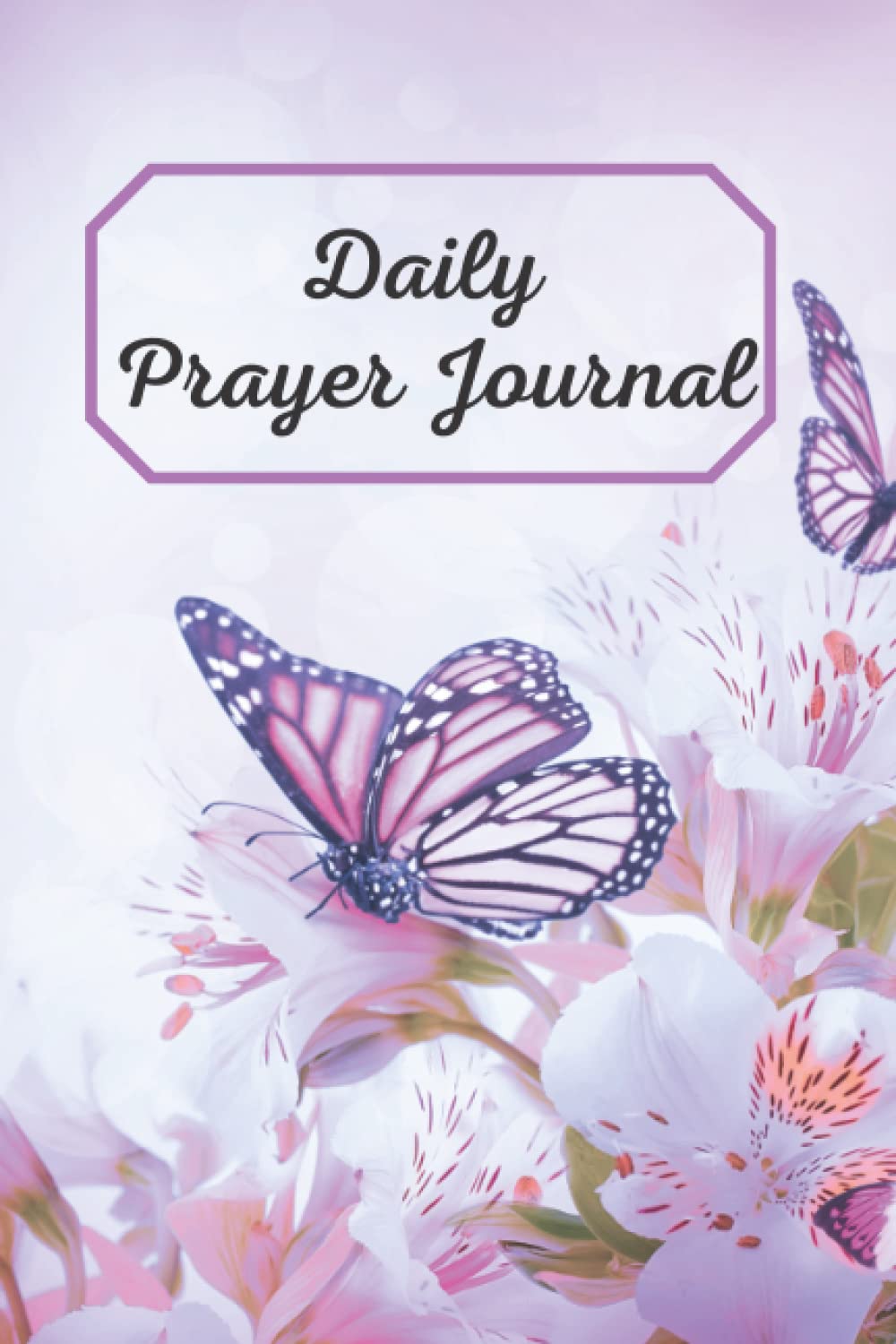 Daily Prayer Journal - Butterflies - New Beginning