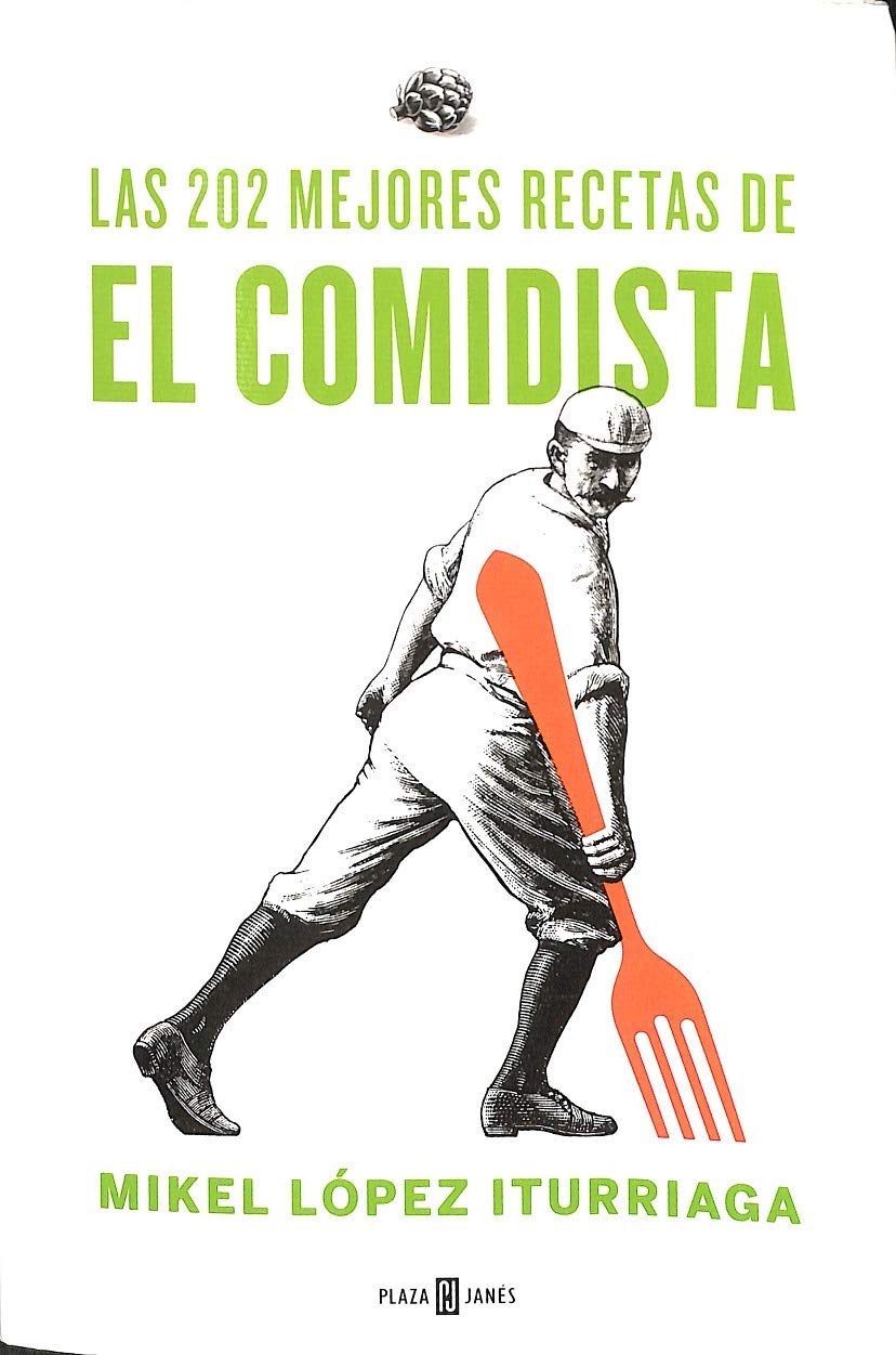 Las 202 mejores recetas de El Comidista (Obras diversas)