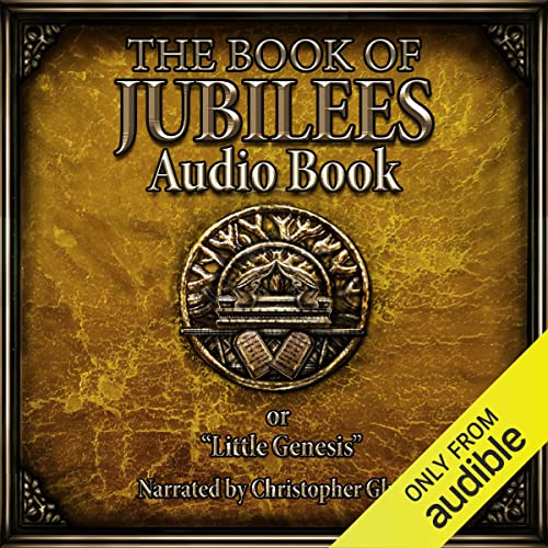 The Book Of Jubilees By Robert Henry Charles Translator Audiobook 