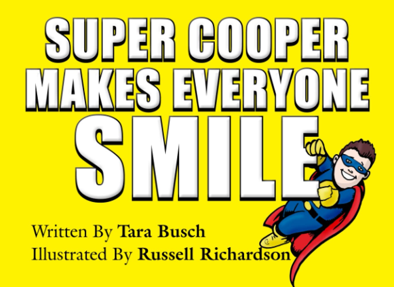 Super Cooper Makes Everyone Smile