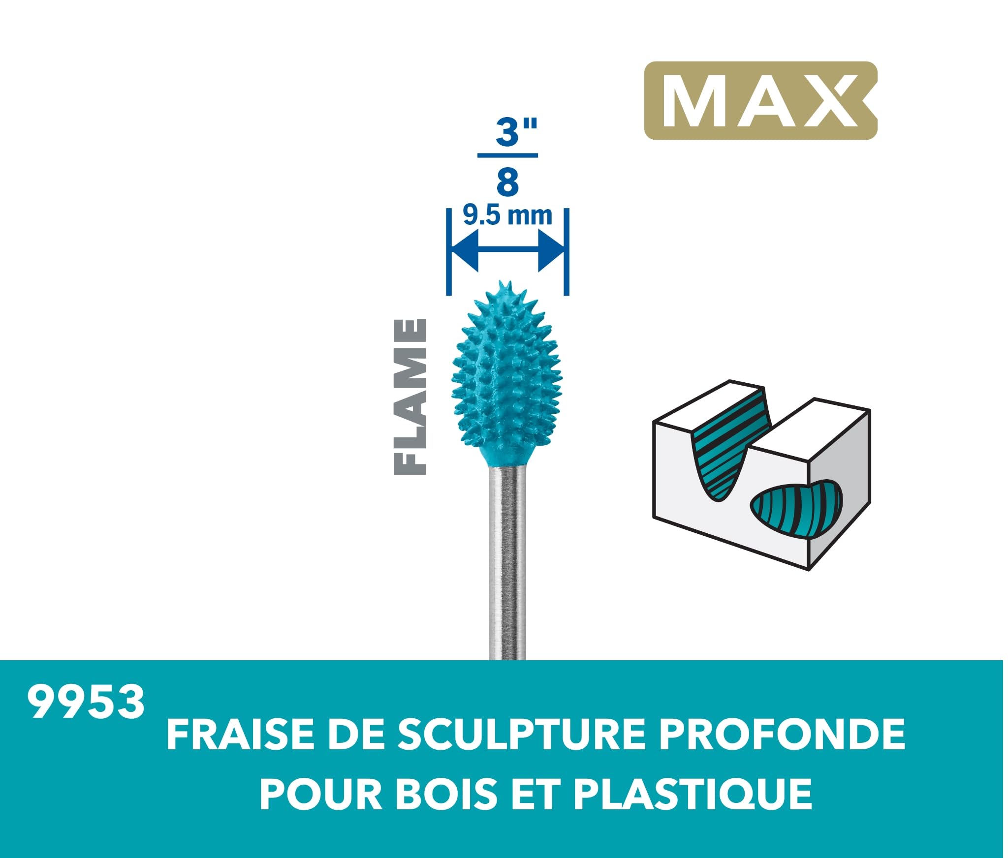 Dremel Max High Performance Power Carving Bit (9953) Embout en acier inoxydable avec flamme de 9,5 mm de large pour rainurer et sculpter le bois, le plastique, la mousse EVA et le caoutchouc