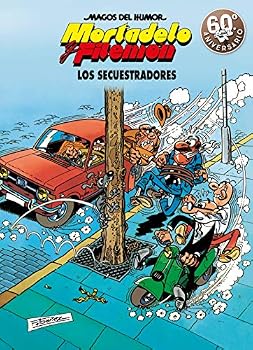Mortadelo y Filemón. Los secuestradores (Magos del Humor 191)