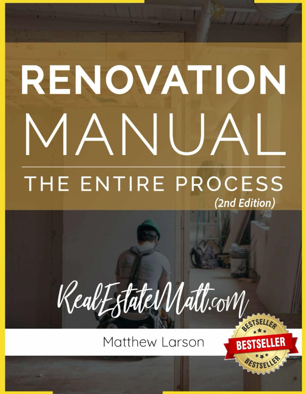 Renovation Manual: The Entire Process      Paperback – November 11, 2025
