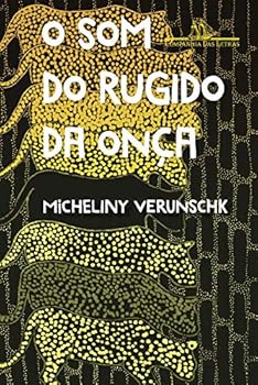 Paperback O som do rugido da onca (Em Portugues do Brasil) [Portuguese_Brazilian] Book