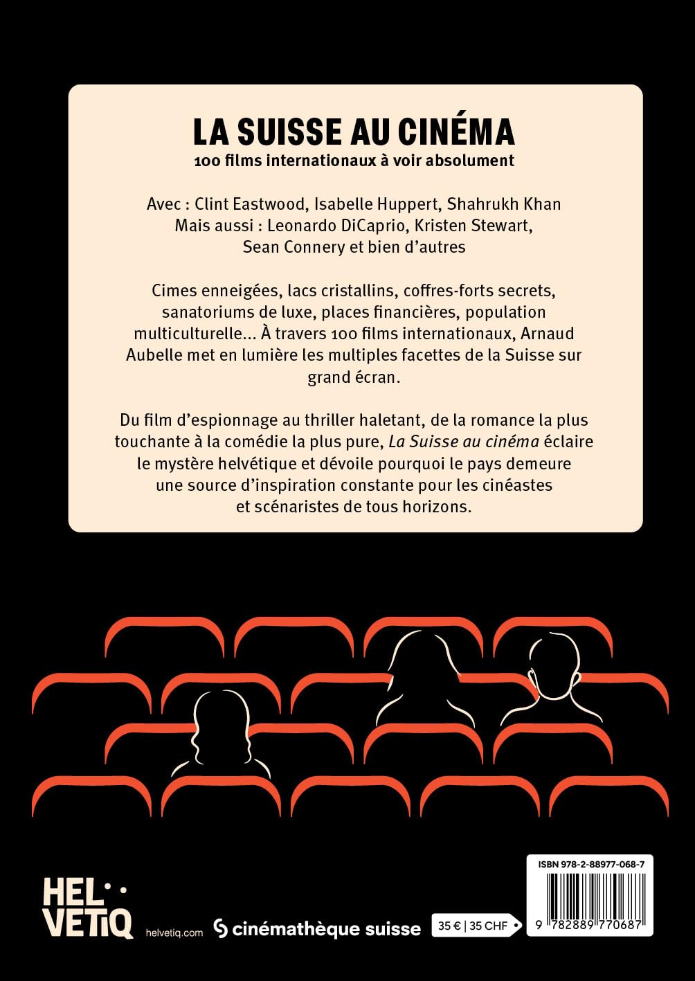 La Suisse au cinéma: 100 films internationaux à voir absolument