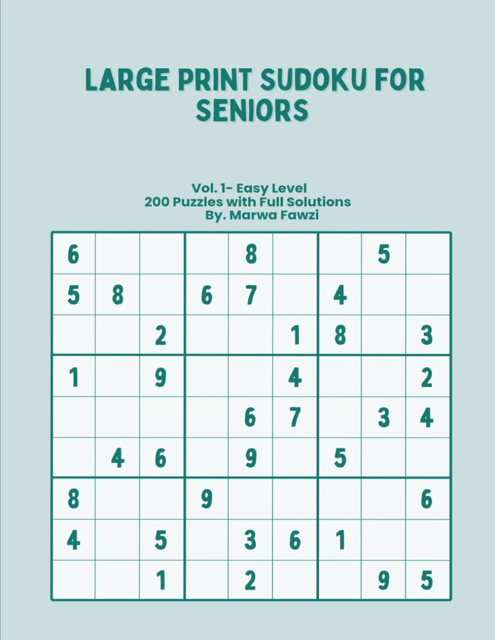 Large Print Sudoku for Seniors: Vol. 1 Easy Level