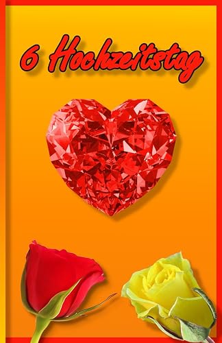 6 Hochzeitstag: Zuckerhochzeit